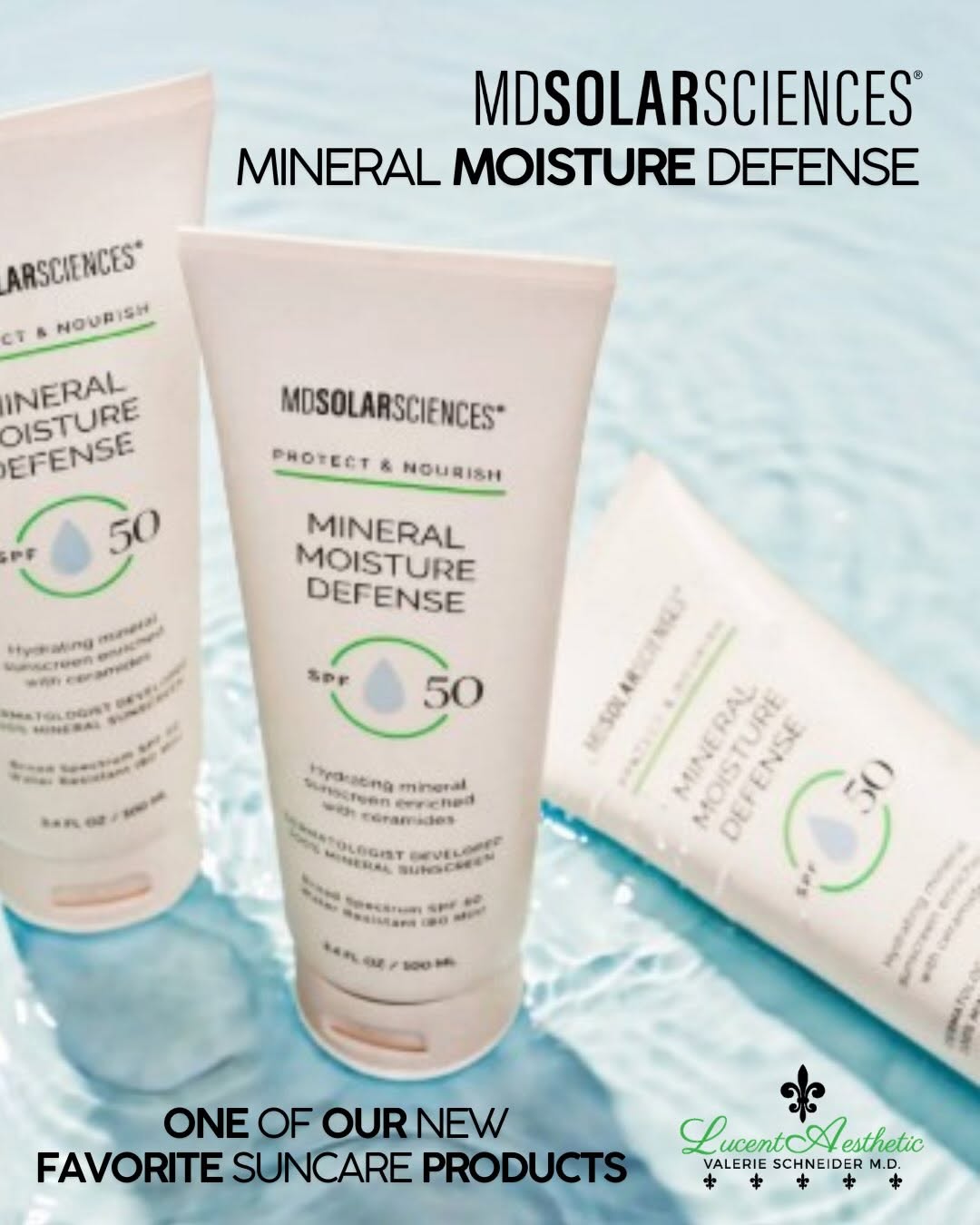 Instagram post by Dr. Valerie Schneider: ☀️ NEW at Lucent Aesthetic! Meet your skin’s new daily defense. 🤍 Introducing MD Solar Sciences Mineral Moisture Defense SPF 50 — a luxurio…
