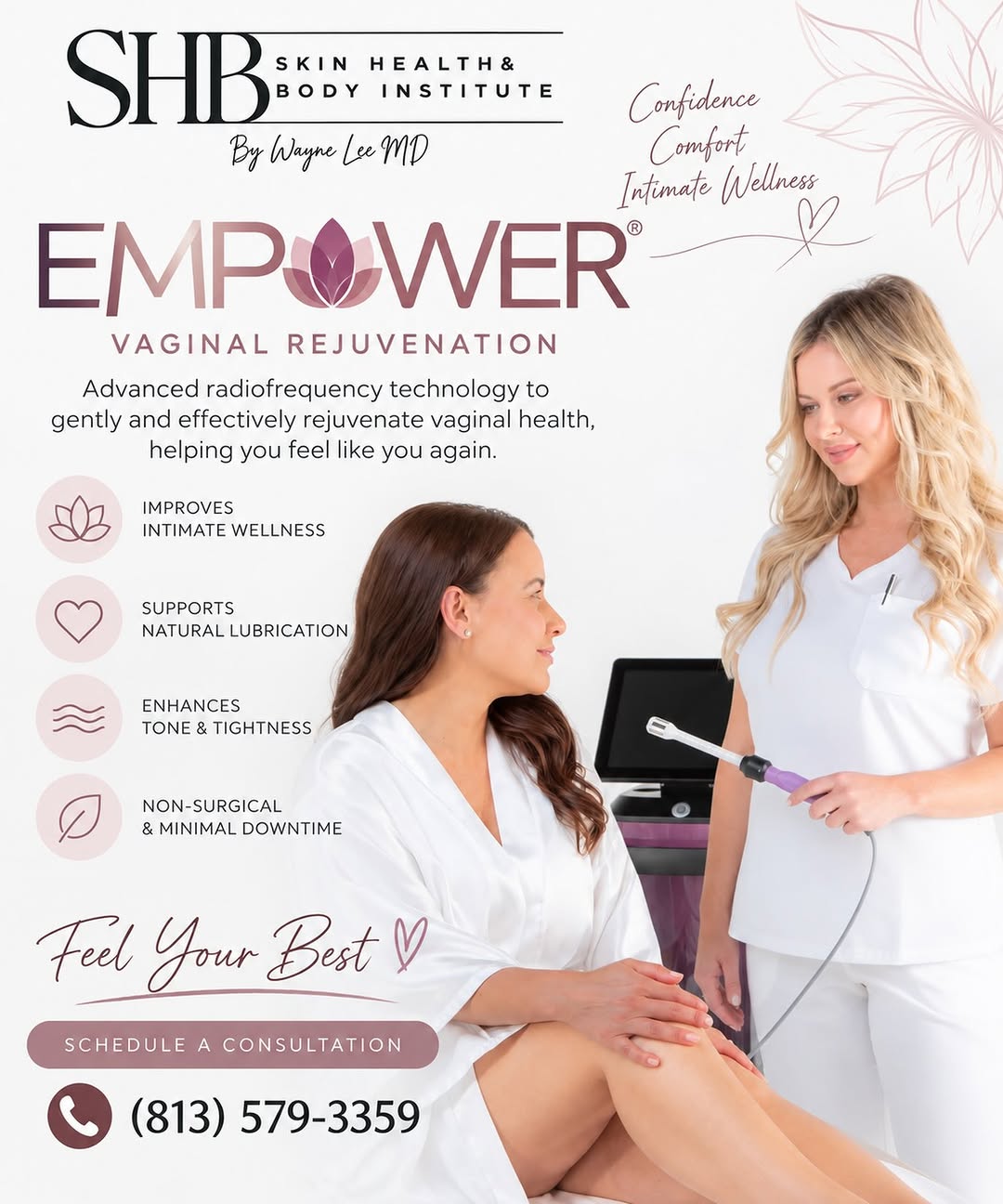 Instagram post by Dr. Wayne Lee: ✨ EMPOWER® Vaginal Rejuvenation ✨ Feel more confident, comfortable, and empowered. 💗 EMPOWER uses gentle radiofrequency technology to suppo…