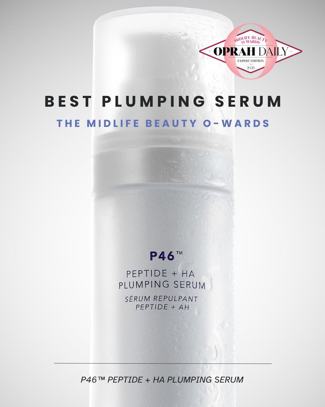 Instagram post by Dr. Whitney Bowe: We're thrilled to share that P46™ Peptide + HA Plumping Serum has won “Best Plumping Serum” in Oprah Daily’s Midlife Beauty O-wards. This aw…