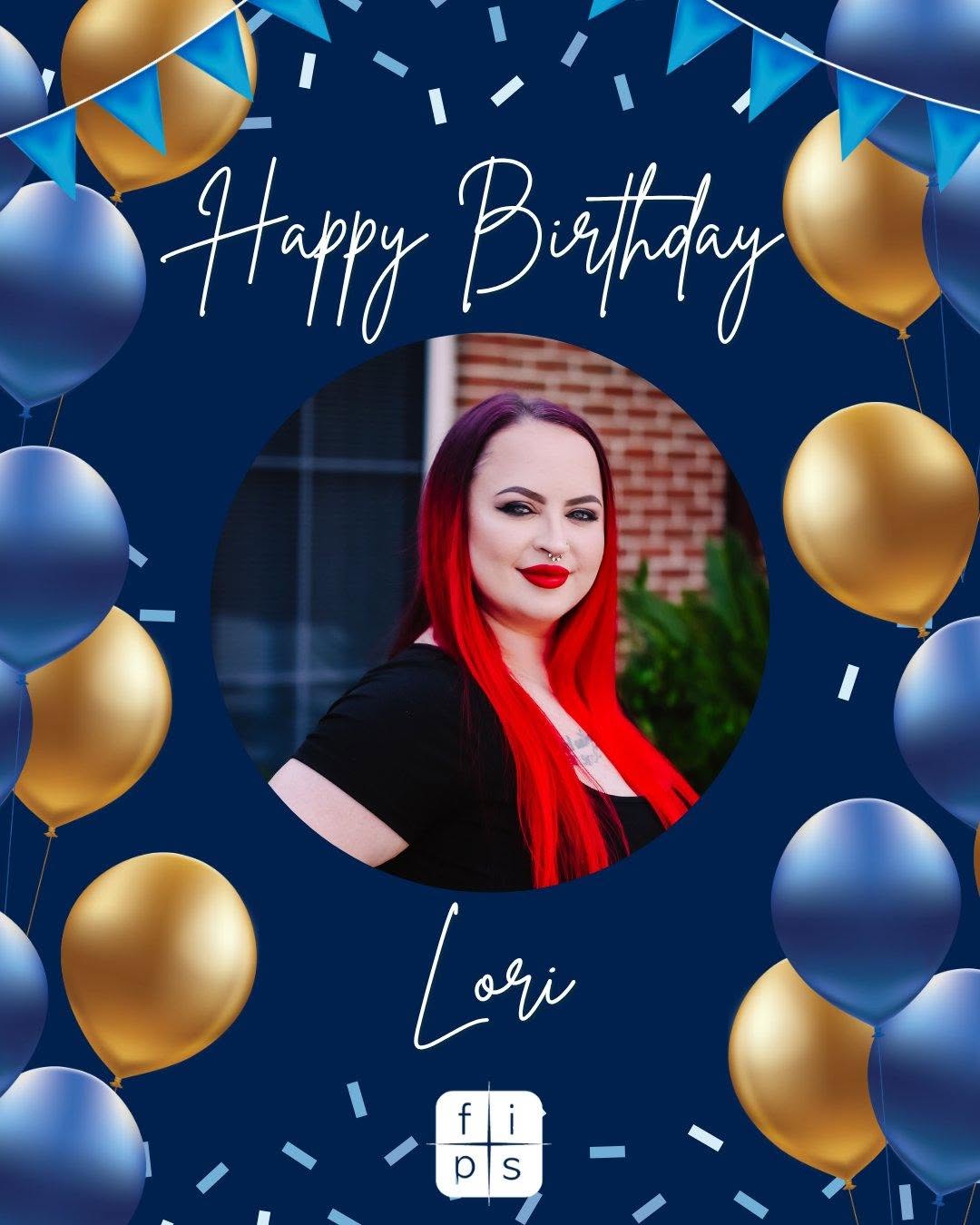 Instagram post by Dr. William A. Wallace: 🎉 Happy Birthday, Lori! 🎉 Help us wish our amazing Lori a very HAPPY BIRTHDAY! 🥳 We’re so lucky to have her as part of the FIPS family. H…