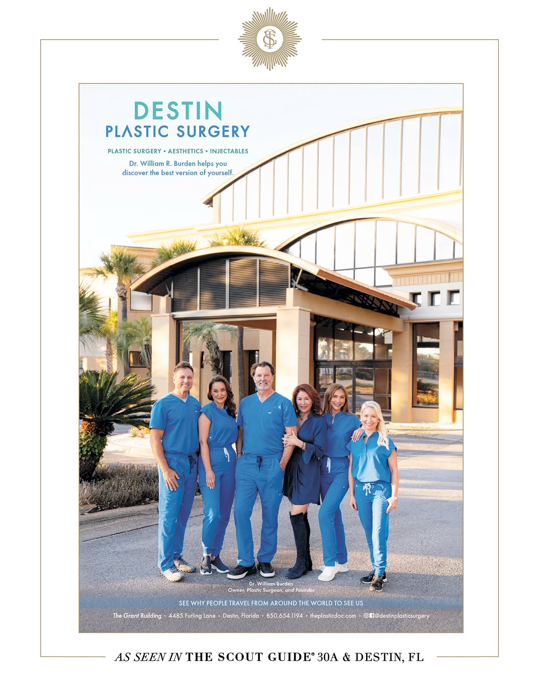 Instagram post by Dr. William R. Burden: Find us in Volume 4 of The Scout Guide Destin + 30A! ✨ We’re so excited to be part of this beautiful guide highlighting our local community …