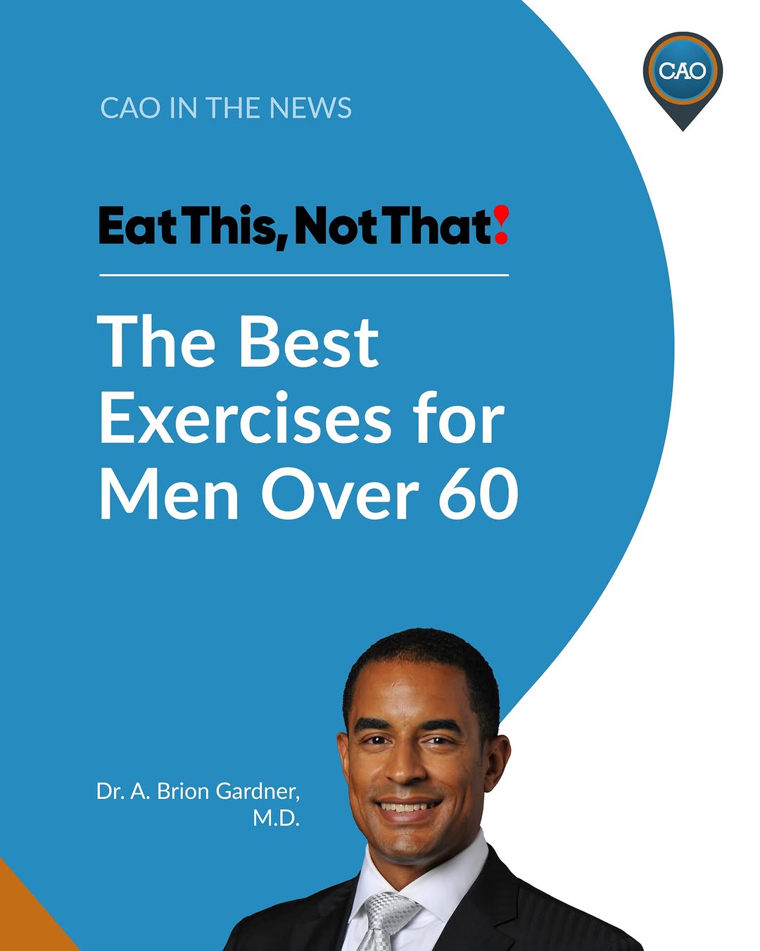 Instagram post by Steven Bernstein: Maintaining physical strength after 60 can enable you to continue living freely as you age. CAO physician Dr. A. Brion Gardner recently spok…