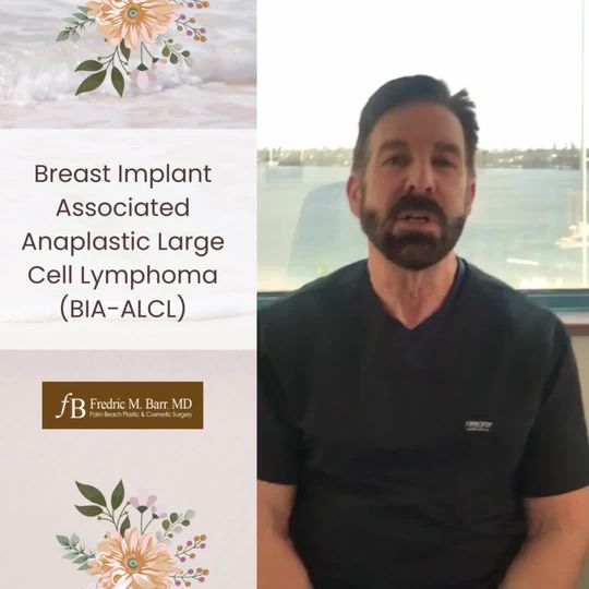 Video by Dr. Fredric M. Barr: Breast Implant-Associated Anaplastic Large Cell Lymphoma (BIA-ALCL) is a lymphoma that if found e…