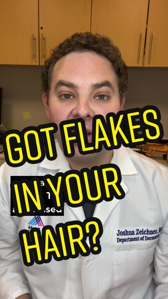 Video by Dr. Joshua Zeichner: Don’t make this mistake if you have a flaky scalp