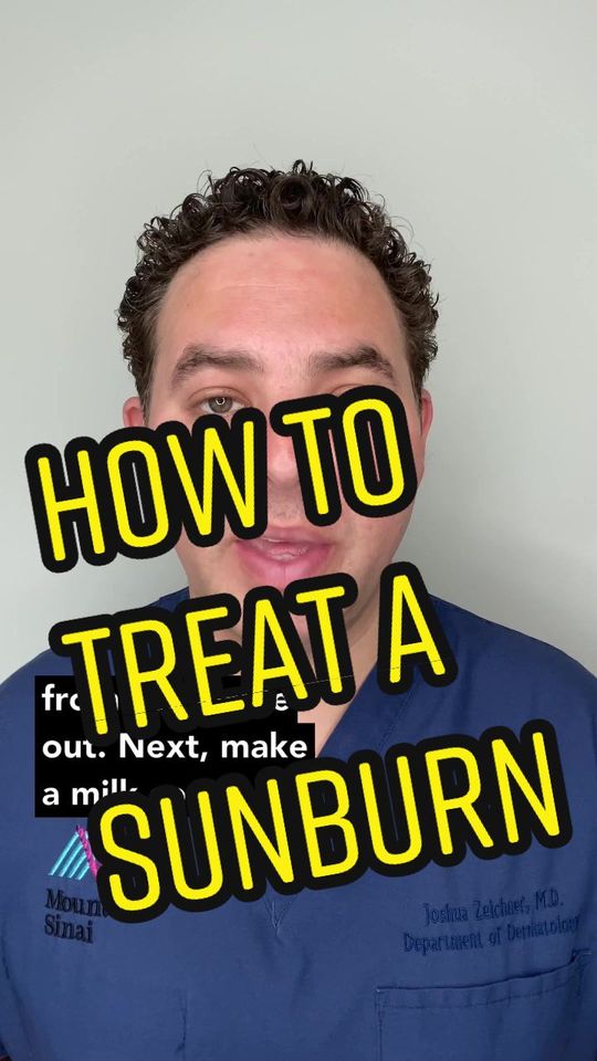 Video by Dr. Joshua Zeichner: 4 steps to take if you get a sunburn on your face ￼
