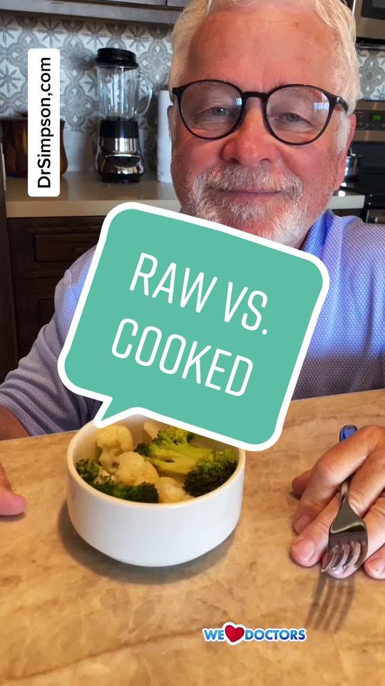 Video by Dr. Terry Simpson: Raw vs. Cooked?