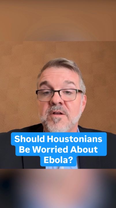 Video by Dr. Warren A. Ellsworth: Should you be worried about Ebola in Houston?